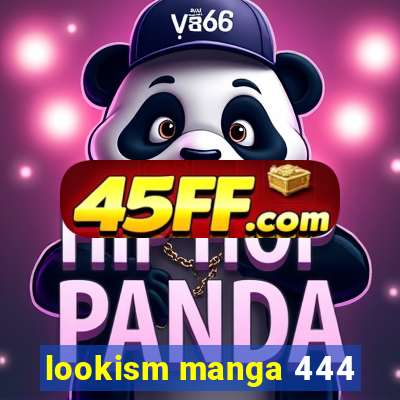 lookism manga 444